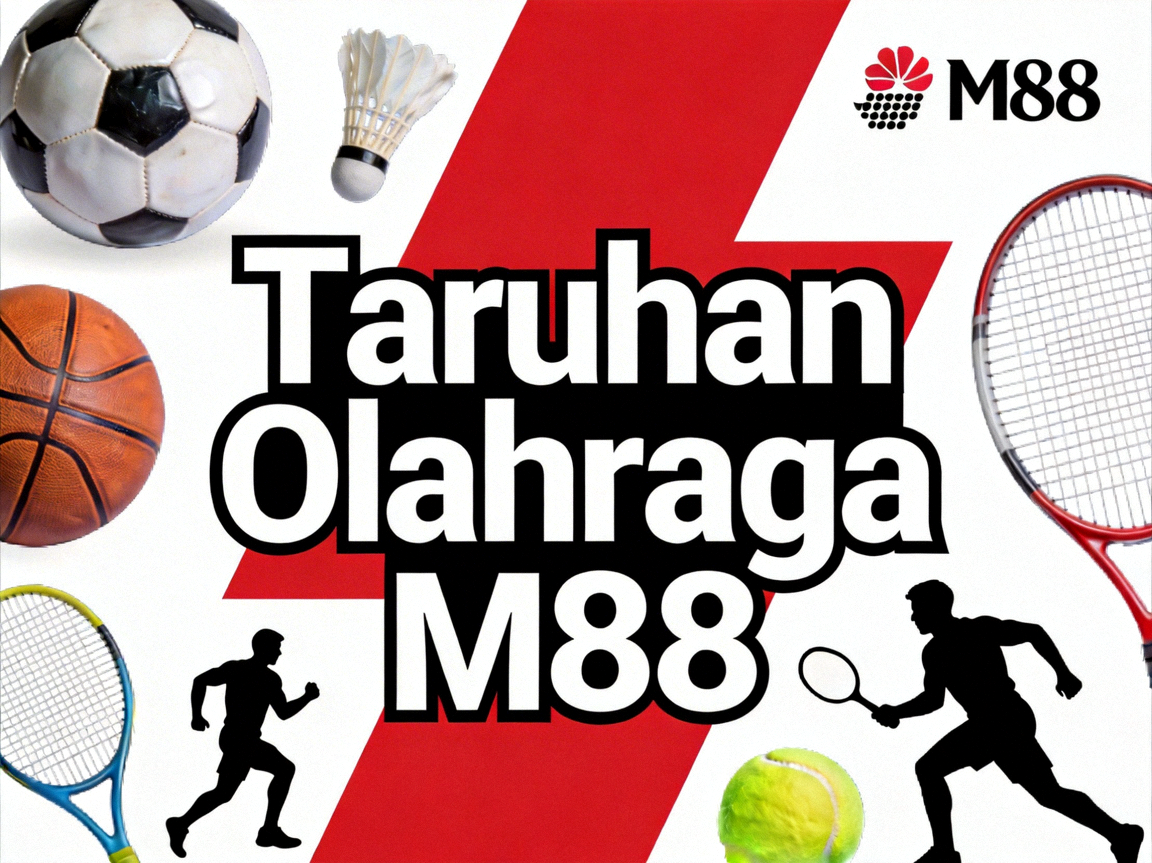 Taruhan Olahraga M88